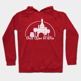 Once Upon A Wine - Drunk Kingdom Hoodie